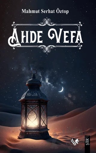 Ahde Vefa – Mahmut Serhat Öztop – S.S International Publishing kitap kapağı