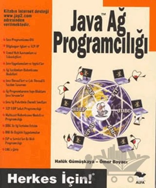 Herkes İçin Java Ağ Programcılığı – Haluk Gümüşkaya – Alfa Yayınları kitap kapağı