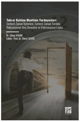 Tekrar Katılım Niyetinin Yordayıcıları – Cihan Ayhan – Gazi Kitabevi kitap kapağı