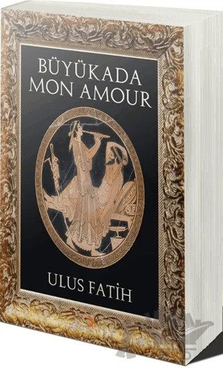 Büyükada Mon Amour – Ulus Fatih – Cinius Yayınları kitap kapağı