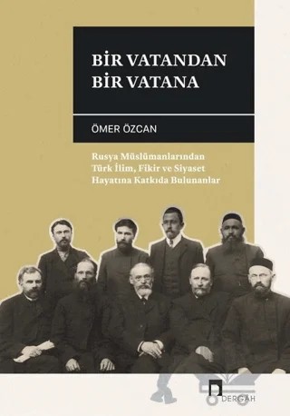 Bir Vatandan Bir Vatana – Ömer Özcan – Dergah Yayınları kitap kapağı