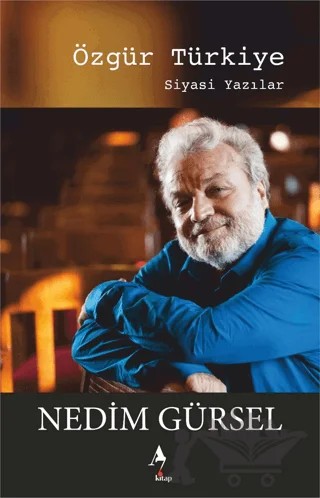 Özgür Türkiye – Nedim Gürsel – A7 Kitap kitap kapağı