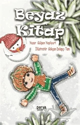Beyaz Kitap – Gülşen Yeşilyurt – Parya Kitap kitap kapağı