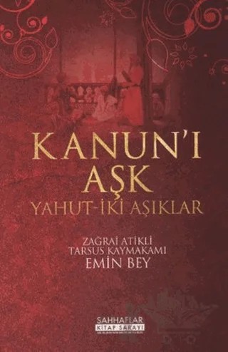 Kanun’i Aşk Yahut-İki Aşıklar – Kolektif – Sahhaflar Kitap Sarayı kitap kapağı
