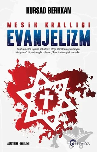 Mesih Krallığı Evanjelizm – Kürşad Berkkan – Eftalya Kitap kitap kapağı