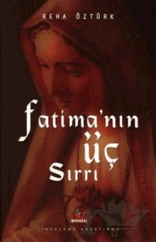 Fatima’nın Üç Sırrı – Reha Öztürk – Mavi Ağaç Yayınları kitap kapağı
