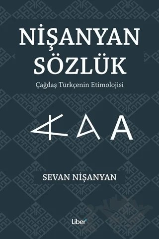 Nişanyan Sözlük (Ciltli) – Sevan Nişanyan – Liber Plus Yayınları kitap kapağı