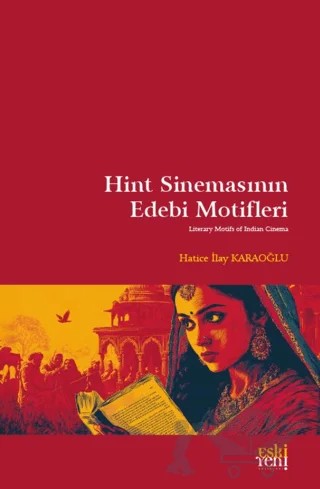 Hint Sinemasının Edebi Motifleri – Hatice İlay Karaoğlu – Eski Yeni Yayınları kitap kapağı