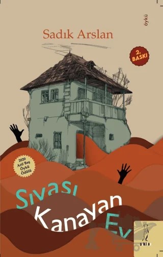 Sıvası Kanayan Ev – Sadık Arslan – Şyk Kitap kitap kapağı