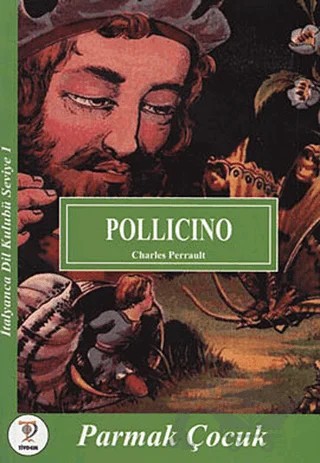 Pollicino - Parmak Çocuk – Charles Perrault – Tiydem Yayıncılık kitap kapağı