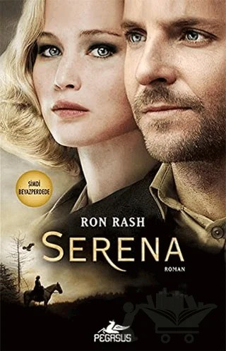 Serena – Ron Rash – Pegasus Yayınları kitap kapağı