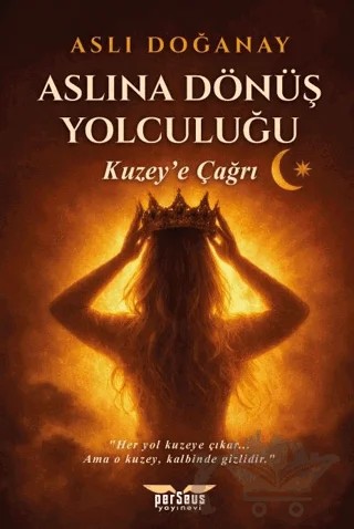 Aslına Dönüş Yolculuğu – Aslı Doğanay – Perseus kitap kapağı