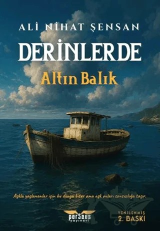 Derinlerde - Altın Balık – Ali Nihat Şensan – Perseus kitap kapağı