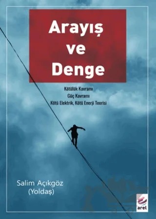 Arayış ve Denge – Salim Açıkgöz Yoldaş – Arel Kitap kitap kapağı