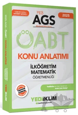 2025 MEB AGS ÖABT İlköğretim Matematik Öğretmenliği Konu Anlatımı – Kollektif – Yediiklim Yayınları kitap kapağı