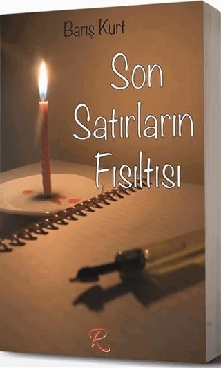 Son Satırların Fısıltısı – Barış Kurt – Rüzgar Eren Yayıncılık kitap kapağı