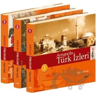 Avrupa’da Türk İzleri (3 Cilt) – Altan Araslı – Akçağ Yayınları kitap kapağı