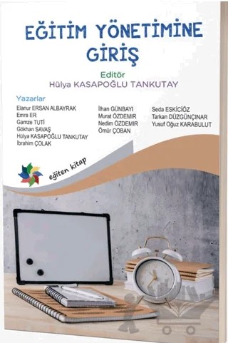 Eğitim Yönetimine Giriş – Hülya Kasapoğlu Tankutay – Eğiten Kitap kitap kapağı