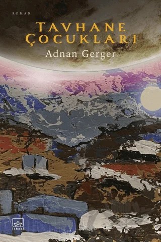 Tavhane Çocuklar – Adnan Gerger – İthaki Yayınları kitap kapağı