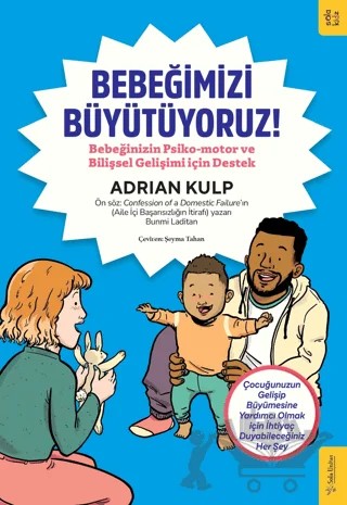 Bebeğimizi Büyütüyoruz! – Adrian Kulp – Sola Kidz kitap kapağı