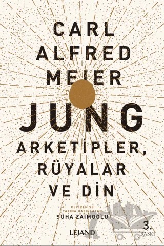 Jung: Arketipler, Rüyalar ve Din – Carl Alfred Meier – Lejand kitap kapağı
