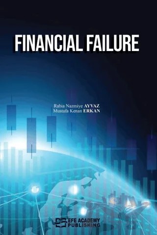 Financial Failure – Rabia Nazmiye Ayvaz – Efe Akademi Yayınları kitap kapağı