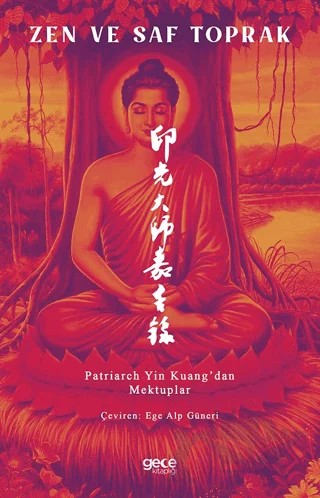 Zen ve Saf Toprak – Patriarch Yin Kuang – Gece Kitaplığı kitap kapağı