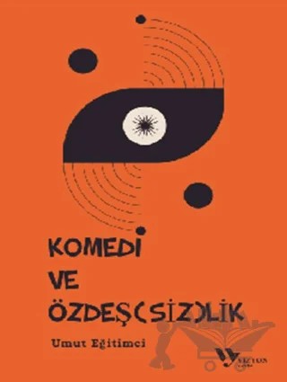 Komedi ve Özdeş(siz)lik – Umut Eğitimci – Vizyon Yayın kitap kapağı