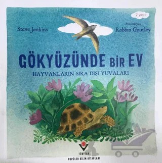 Gökyüzünde Bir Ev – Steve Jenkins – TÜBİTAK Yayınları kitap kapağı