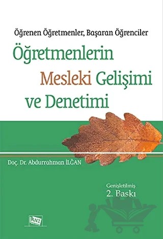 Öğretmenlerin Mesleki Gelişimi ve Denetimi – Abdurrahman İlğan – Anı Yayıncılık kitap kapağı