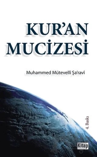 Kur’an Mucizesi – Muhammed Mütevelli Şaravi – Kitap Dünyası Yayınları kitap kapağı