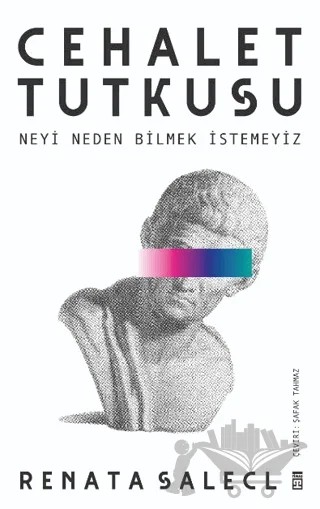 Cehalet Tutkusu – Renata Salecl – Timaş Yayınları kitap kapağı