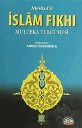 Mevkufat İslam Fıkhı 3-4. Cilt – Kolektif – Sağlam Yayınevi kitap kapağı