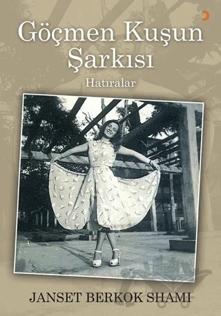 Göçmen Kuşun Şarkısı – Janset Berkok Shami – Cinius Yayınları kitap kapağı