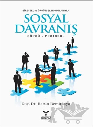 Bireysel ve Örgütsel Boyutlarıyla Sosyal Davranış – Harun Demirkaya – Umuttepe Yayınları kitap kapağı