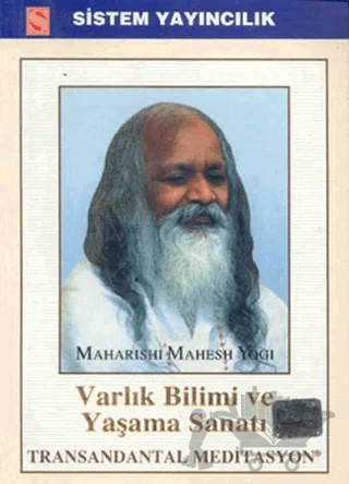 Varlık Bilimi ve Yaşama Sanatı – Maharishi Manesh Yogi – Sistem Yayıncılık kitap kapağı