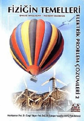 Fiziğin Temelleri Elektrik Problem Çözümleri 2 – David Halliday, Robert Resnick – Arkadaş Yayınları kitap kapağı