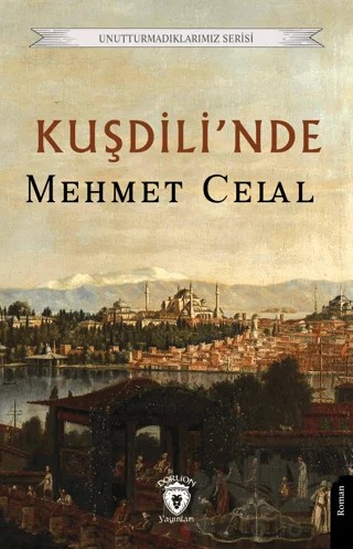 Kuşdili’nde – Mehmet Celal – Dorlion Yayınları kitap kapağı