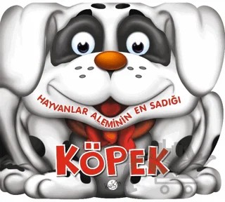 Hayvanlar Aleminin En Sadığı: Köpek – Kolektif – Kukla Yayınları kitap kapağı