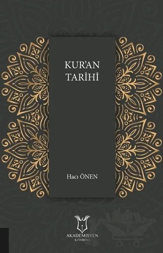 Kur'an Tarihi – Hacı Önen – Akademisyen Kitabevi kitap kapağı
