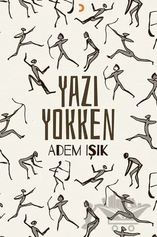 Yazı Yokken – Adem Işık – Cinius Yayınları kitap kapağı