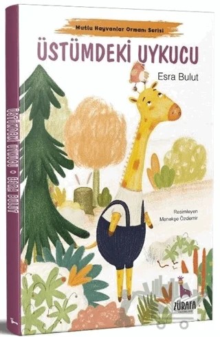 Üstümdeki Uykucu – Esra Bulut – Zürafa kitap kapağı