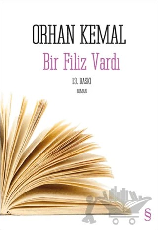 Bir Filiz Vardı – Orhan Kemal – Everest Yayınları kitap kapağı