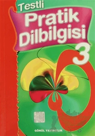 Testli Pratik Dilbilgisi (3 Kitap Takım) – Beyhan Alkılıç Başar, Zehiye Altınsoy – Gönül Yayıncılık kitap kapağı