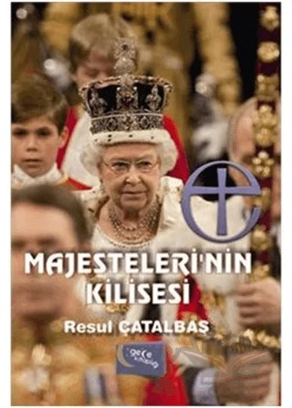 Majesteleri'nin Kilisesi – Resul Çatalbaş – Gece Kitaplığı kitap kapağı
