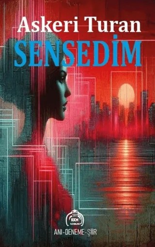 Sensedim – Askeri Turan – Kekeme Yayınları kitap kapağı