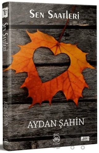 Sen Saatleri – Aydan Şahin – 5 Şubat Yayınları kitap kapağı