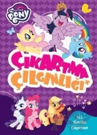 My Little Pony Çıkartma Çılğınlığı – Kolektif – Doğan Egmont Yayıncılık kitap kapağı