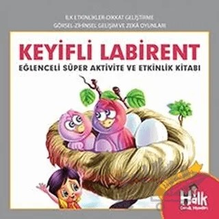 Keyifli Labirent - Eğlenceli Süper Aktivite ve Etkinlik Kitabı – Ferhat Çınar – Halk Kitabevi kitap kapağı