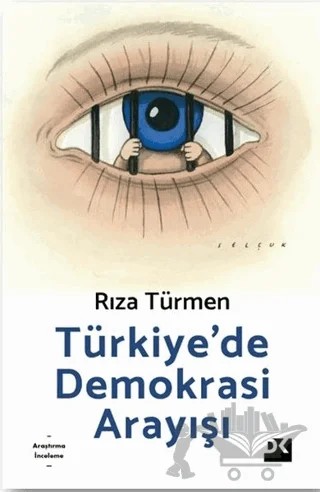 Türkiye’de Demokrasi Arayışı – Rıza Türmen – Doğan Kitap kitap kapağı